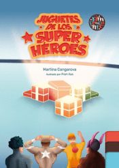 Portada de Juguetes de los super héroes