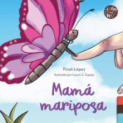 Portada de Mam&aacute; mariposa
