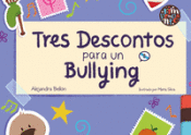 Portada de Tres descontos para un bullying