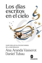 Portada de Los d&iacute;as escritos en el cielo