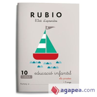 Rubio, L'art d'aprendre, Educació Infantil. Quadern 10