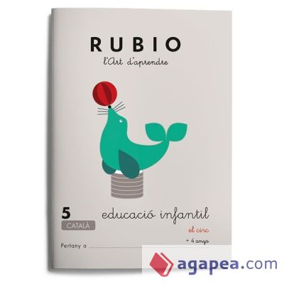 Rubio, L'art d'aprendre, Educació Infantil. Quadern 5