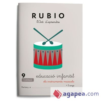 Rubio, L'art d'aprendre, Educació Infantil. Quadern 9