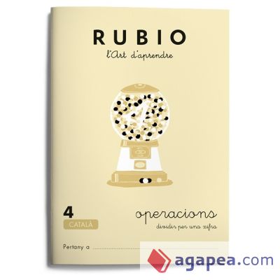 Rubio, l'art d'aprendre. Operacions 4 Rubio, l'art d'aprendre. Operacions 4