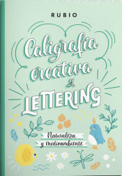 Portada de Caligrafía creativa y lettering. Naturaleza y medioambiente