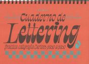 Portada de Cuaderno de lettering. Practica caligrafía Curioos paso a paso