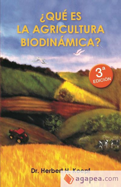 ¿Qué es la agricultura biodinámica?