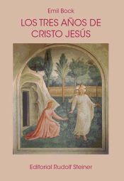 Portada de Los tres años de Cristo Jesús