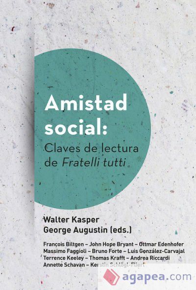 Amistad social: Claves de lectura de Fratelli tutti