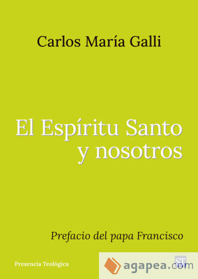 El Espíritu Santo y nosotros