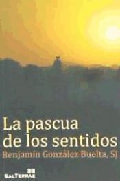 Portada de La pascua de los sentidos