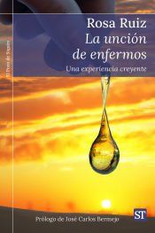 Portada de La unci&oacute;n de enfermos