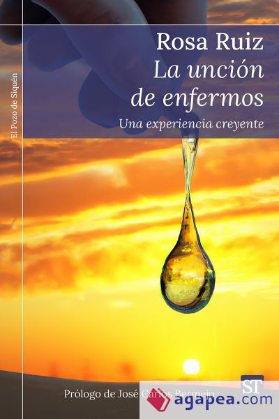 La unci&oacute;n de enfermos