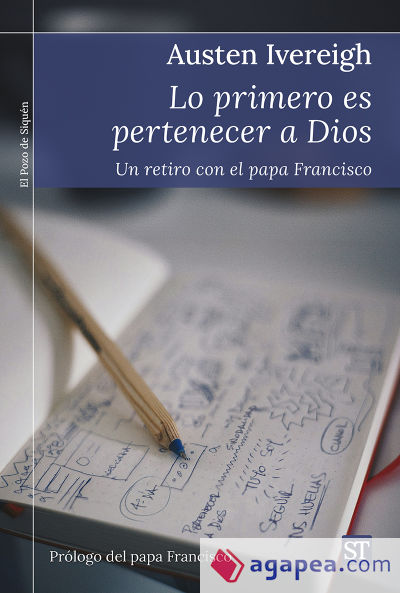 Lo primero es pertenecer a Dios