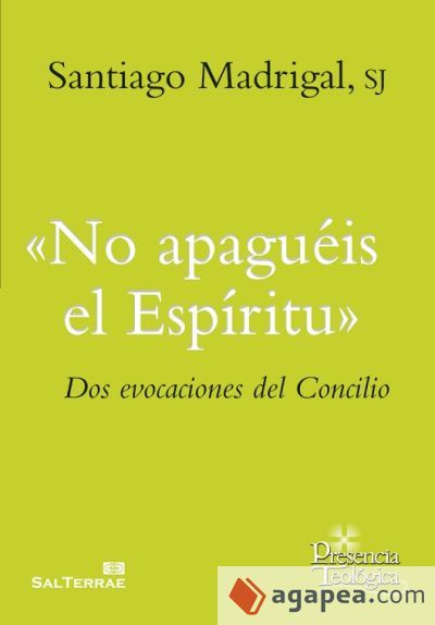 No apaguéis el Espíritu No apaguéis el Espíritu