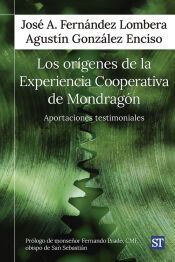 Portada de OR?GENES DE LA EXPERIENCIA COOPERATIVA DE MONDRAG?N, LOS