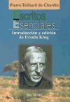 Escritos Esenciales De Pierre Teilhard De Chardin