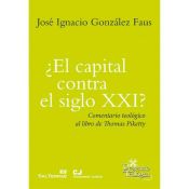 Portada de ¿El capital contra el siglo XXI? :