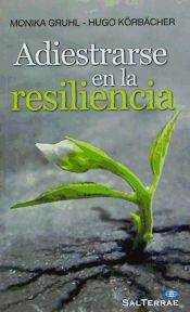 Portada de Adiestrarse en la resiliencia