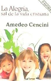 Portada de Alegr&iacute;a, sal de la vida cristiana, La