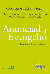 Portada de Anunciad el Evangelio: La misión de los cristianos