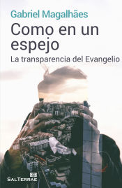 Portada de Como en un espejo: La transparencia del Evangelio