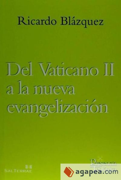 Del Vaticano II a la nueva evangelización