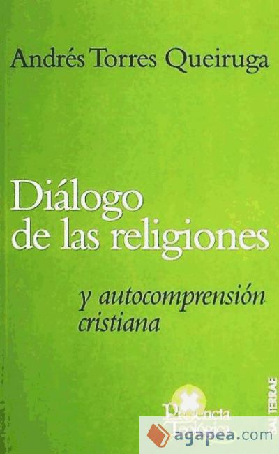 Diálogo de las religiones y autocomprensión cristiana Diálogo de las religiones y autocomprensión cristiana