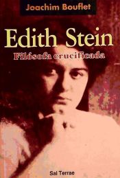 Portada de Edith Stein, filósofa crucificada