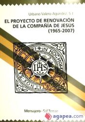 Portada de El proyecto de renovación de la Compañía de Jesús (1965-2007)