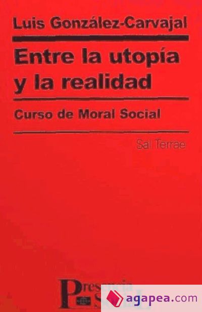 Entre la utopía y la realidad