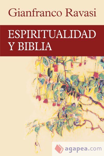 Espiritualidad y Biblia Espiritualidad y Biblia