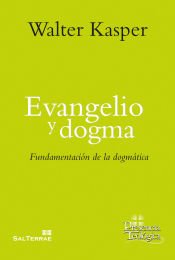 Portada de Evangelio y dogma . Fundamentación de la dogmática