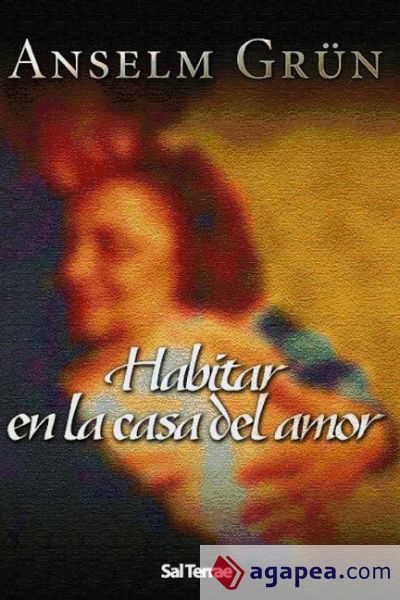 Habitar en la casa del amor