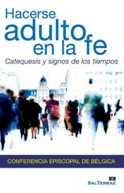 Portada de Hacerse adulto en la fe