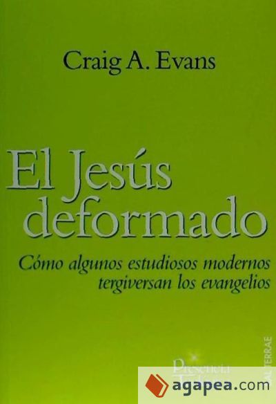 Jesús deformado, El