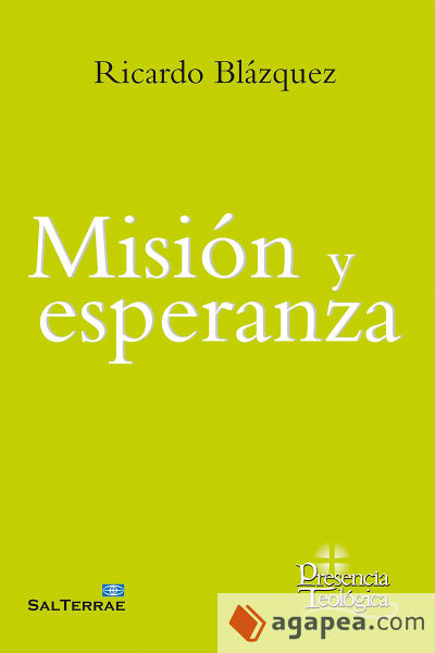 Misión y esperanza