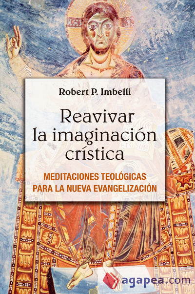 Reavivar la imaginación crística