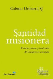 Portada de Santidad misionera: Fuentes, marco y contenido de Gaudete et exultate