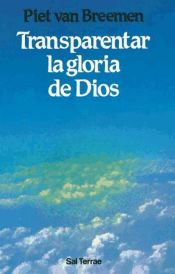 Portada de Transparentar la gloria de Dios