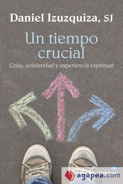 Un tiempo crucial