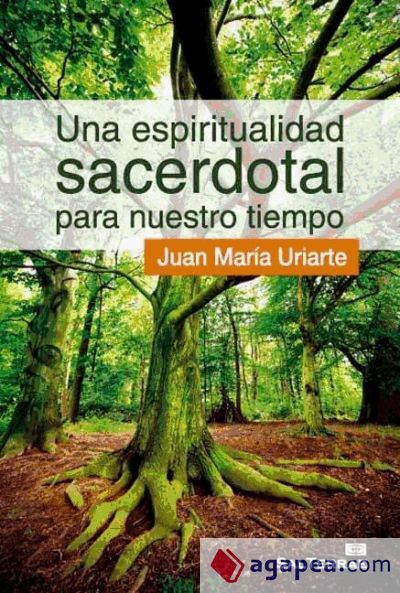 Una espiritualidad sacerdotal para nuestro tiempo