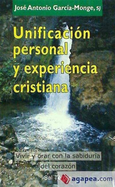 Unificación personal y experiencia cristiana