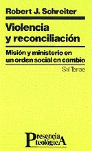 Portada de Violencia y reconciliación Misión y ministerio en un orden social en cambio