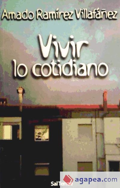 Vivir lo cotidiano