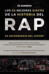 Los 50 Mejores Discos De La Historia Del Rap