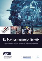 Portada de EL MANTENIMIENTO EN ESPAÑA (Ebook)
