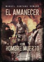 Portada de El amanecer de un hombre muerto (Ebook)