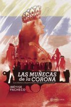 Portada de Las mu&ntilde;ecas de la corona (Ebook)
