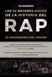 Portada de Los 50 mejores discos de la historia del rap